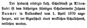 1870: Schulverweser Johann Baumer wird Lehrer in Altenstadt